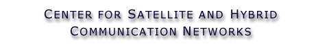 Center for Satellite and Hybrid Communication Networks